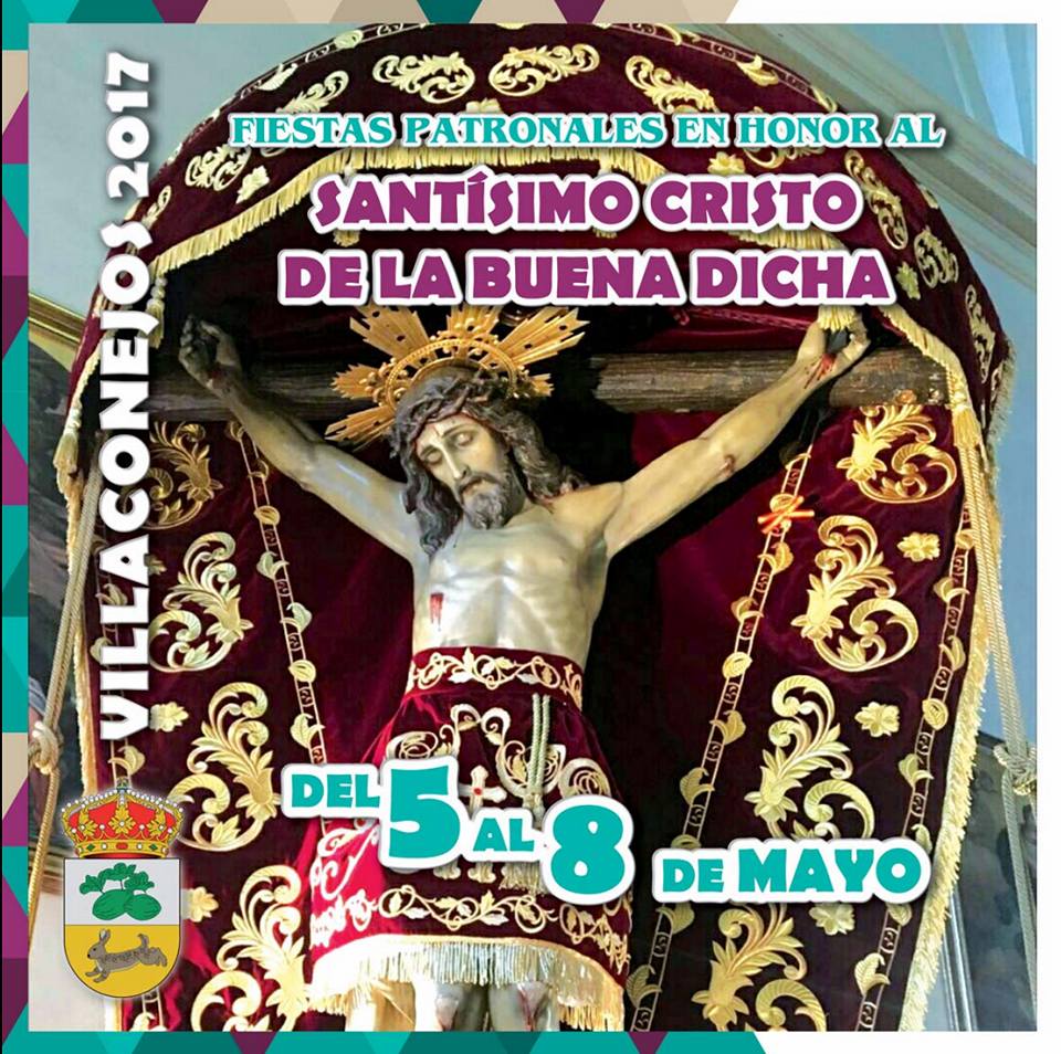 Fiestas patronales en honor al Santísimo Cristo de la Buena Dicha 2017 Villaconejos